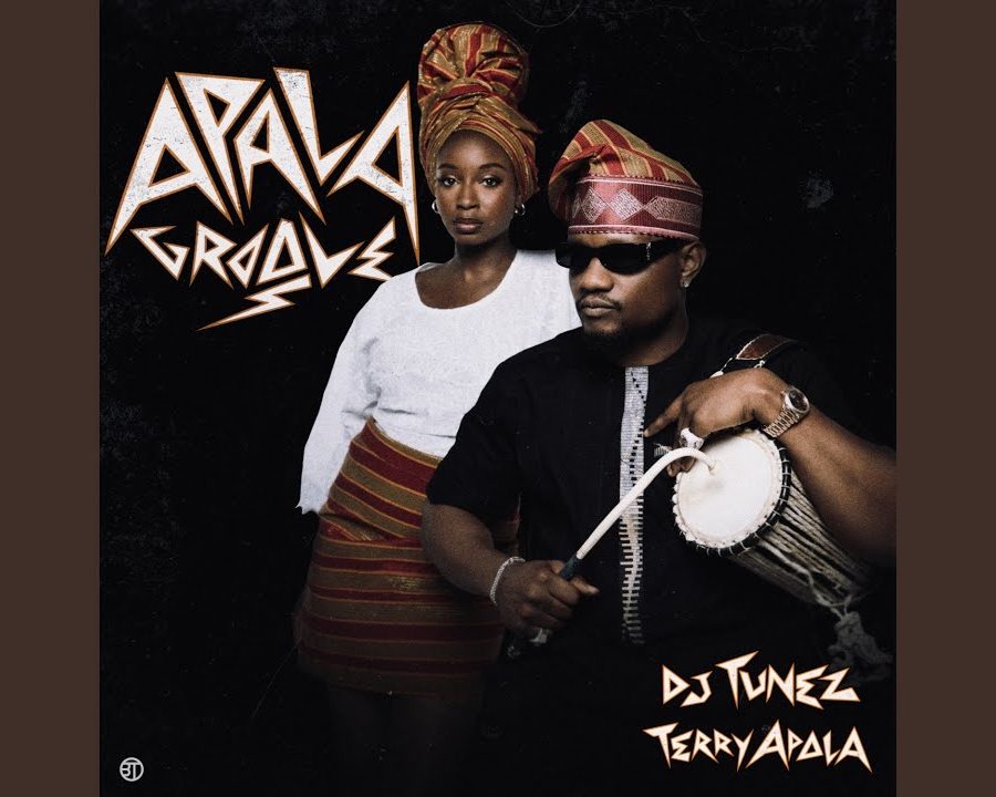 DJ Tunez - Apala Groove Ft. Terry Apala