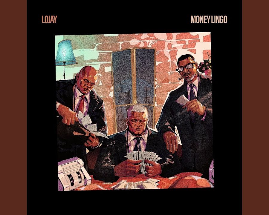Lojay - Money Lingo