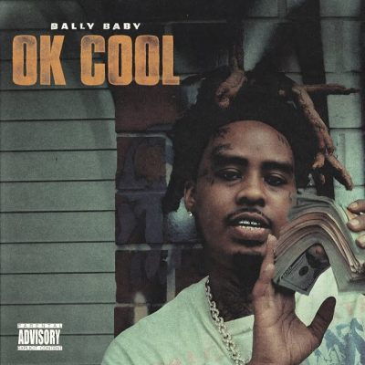 Bally Baby - Ok Cool